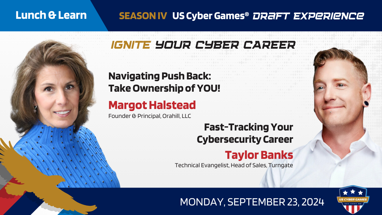 Ignite Your Cyber Career Talks: Mon 9/23/24