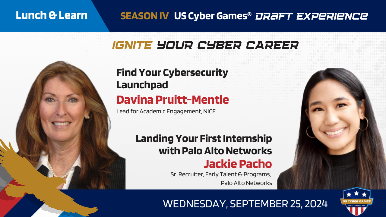 Ignite Your Cyber Career Talks: Wed 9/25/24